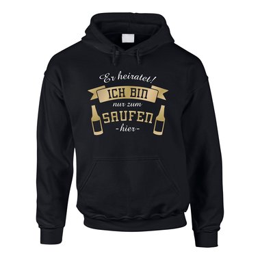 Herren Hoodie - Er heiratet! Ich bin nur zum Saufen hier - mit Bierflaschen