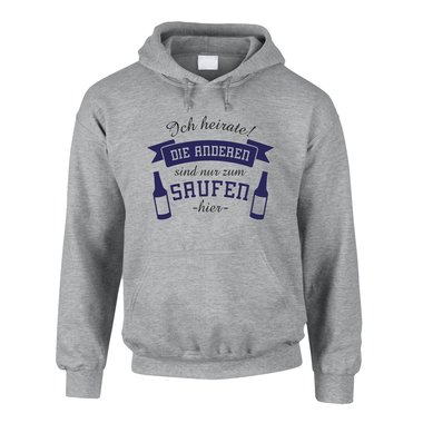 JGA Herren Hoodie - Ich heirate! Die Anderen Saufen - Bierflaschen