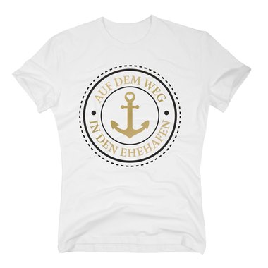 Geschenk fr Verlobte - Herren T-Shirt - Auf dem Weg in den Ehehafen