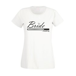 T-Shirt Druck JGA - Bride loading - Damen T-Shirt