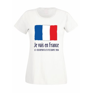 EM Damen T-Shirt - Je vais en France - Au championnat dEurope 2016