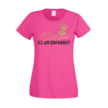 JGA T-Shirt Damen - Sorry Gentlemen ich bin vom Markt