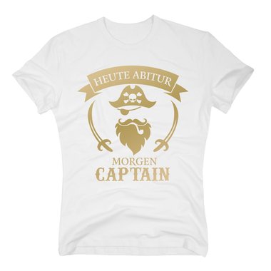 Heute Abitur - Morgen Captain - Herren T-Shirt