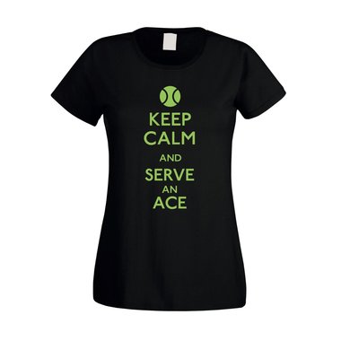 Tennis Shirt - Damen - Keep calm and serve an ace