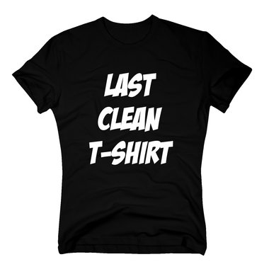 T-Shirt Last clean shirt