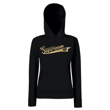 Damen Hoodie - The one true Supermom