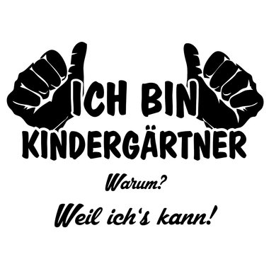 Jutebeutel - Ich bin Kindergrtner, weil ichs kann