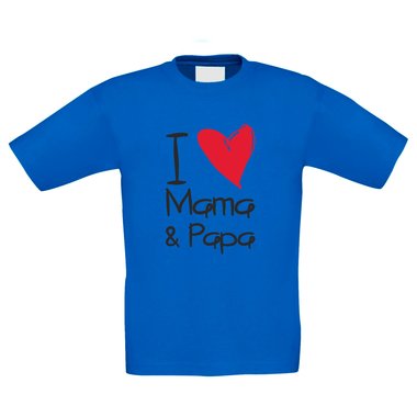 Kinder T-Shirt - I love Mama & Papa