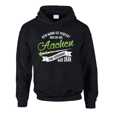Herren Hoodie - Kein Mann ist perfekt aber die aus Aachen sind nah dran
