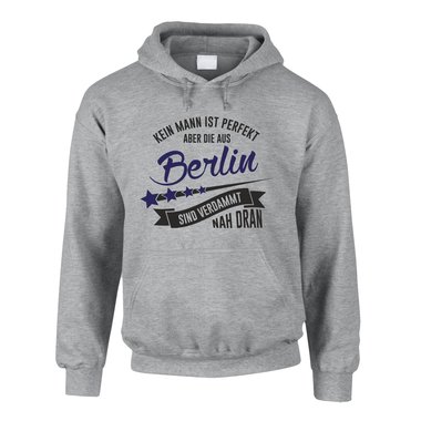 Herren Hoodie - Kein Mann ist perfekt aber die aus Berlin sind nah dran