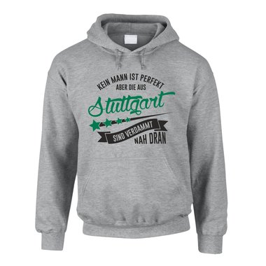 Herren Hoodie - Kein Mann ist perfekt aber die aus Stuttgart sind nah dran