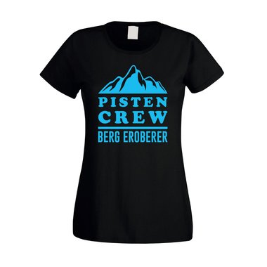 Damen T-Shirt - Pisten Crew - Berg Eroberer