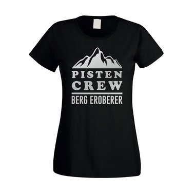 Damen T-Shirt - Pisten Crew - Berg Eroberer
