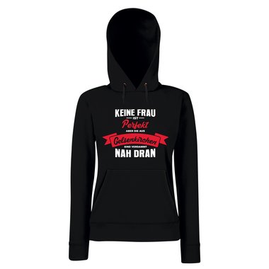 Damen Hoodie - Keine Frau ist perfekt aber die aus Gelsenkirchen sind nah dran