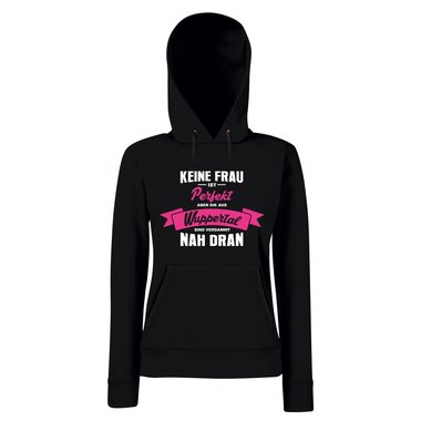 Damen Hoodie - Keine Frau ist perfekt aber die aus Wuppertal sind nah dran