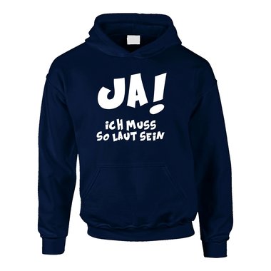 Kinder Hoodie - Ja! Ich muss so laut sein dunkelblau-cyan 98-104