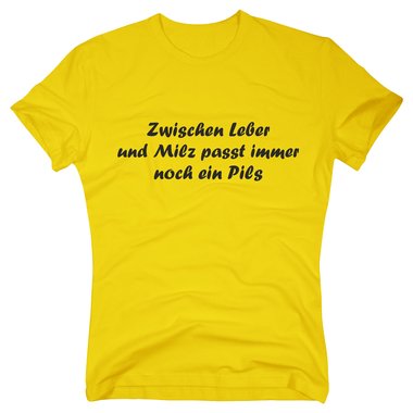 T-Shirt Zwischen Leber und Milz Trinkspruch