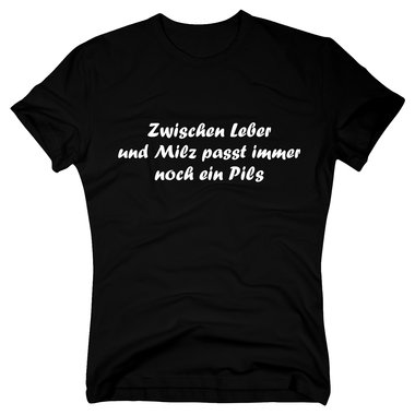 T-Shirt Zwischen Leber und Milz Trinkspruch