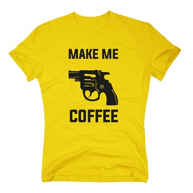 T-Shirt Make Me Coffee Gun