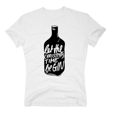 Herren T-Shirt - Let the Christmas time be-GIN