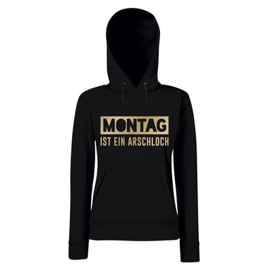 Damen Hoodie - Montag ist ein Arschloch