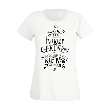 Damen T-Shirt - Ich bin Kindergrtnerin aus unzhligen kleinen Grnden