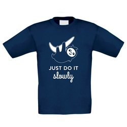 Kinder T-Shirt - Just do it slowly
