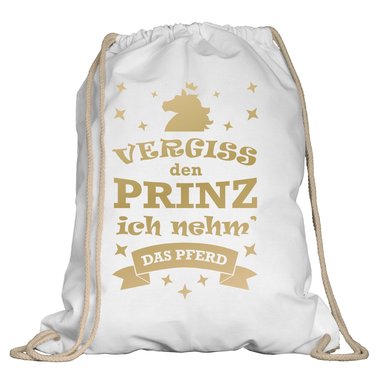 Turnbeutel - Vergiss den Prinz, ich nehm das Pferd