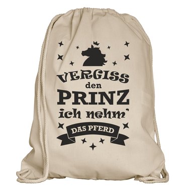 Turnbeutel - Vergiss den Prinz, ich nehm das Pferd
