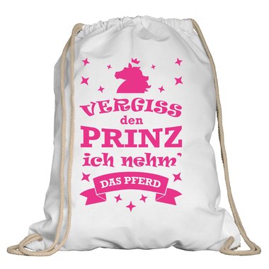 Turnbeutel - Vergiss den Prinz, ich nehm das Pferd