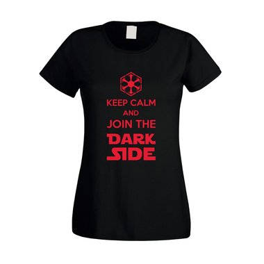 Damen T-Shirt - Keep Calm and Join the Dark Side