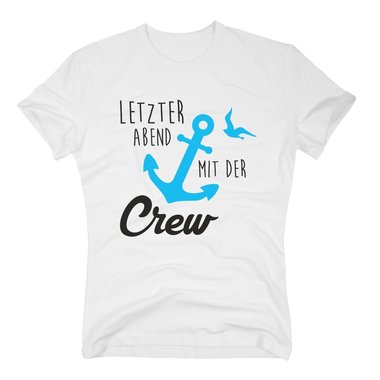 JGA Herren T-Shirt - Letzter Abend mit der Crew