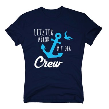 JGA Herren T-Shirt - Letzter Abend mit der Crew