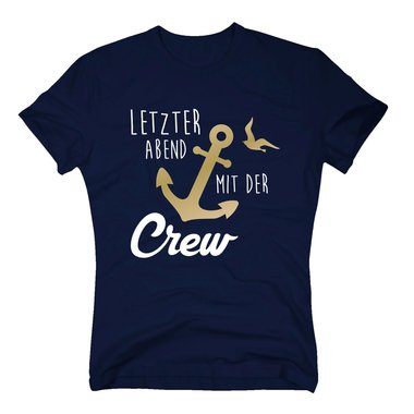 JGA Herren T-Shirt - Letzter Abend mit der Crew