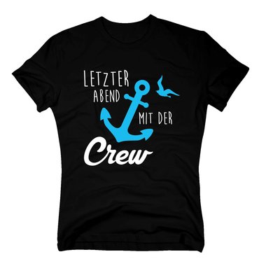 JGA Herren T-Shirt - Letzter Abend mit der Crew