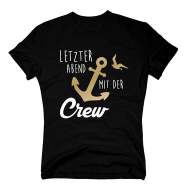 JGA Herren T-Shirt - Letzter Abend mit der Crew