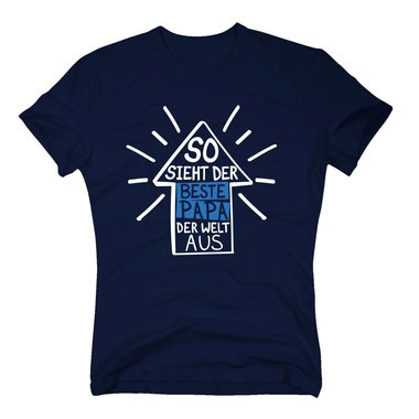Herren T-Shirt - So sieht der beste Papa der Welt aus