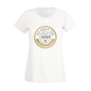 Damen T-Shirt - So sieht die beste Mama der Welt aus - Stempel