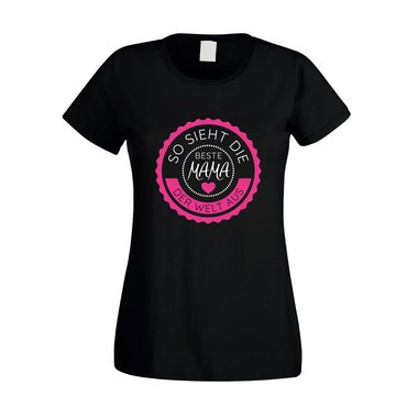 Damen T-Shirt - So sieht die beste Mama der Welt aus - Stempel